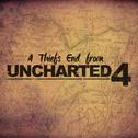 A Thief's End (From "Uncharted 4")