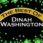 The Best of Dinah Washington (Remastered)专辑