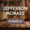 Jefferson Moraes - Aurora do Mundo (Acústico)