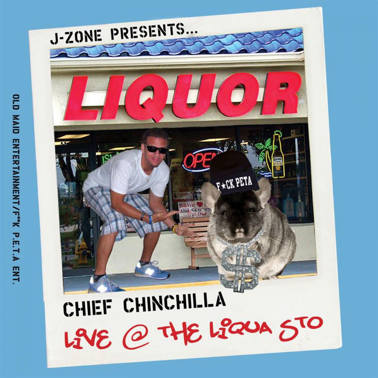 Chief Chinchilla: Live at the Liqua Sto专辑