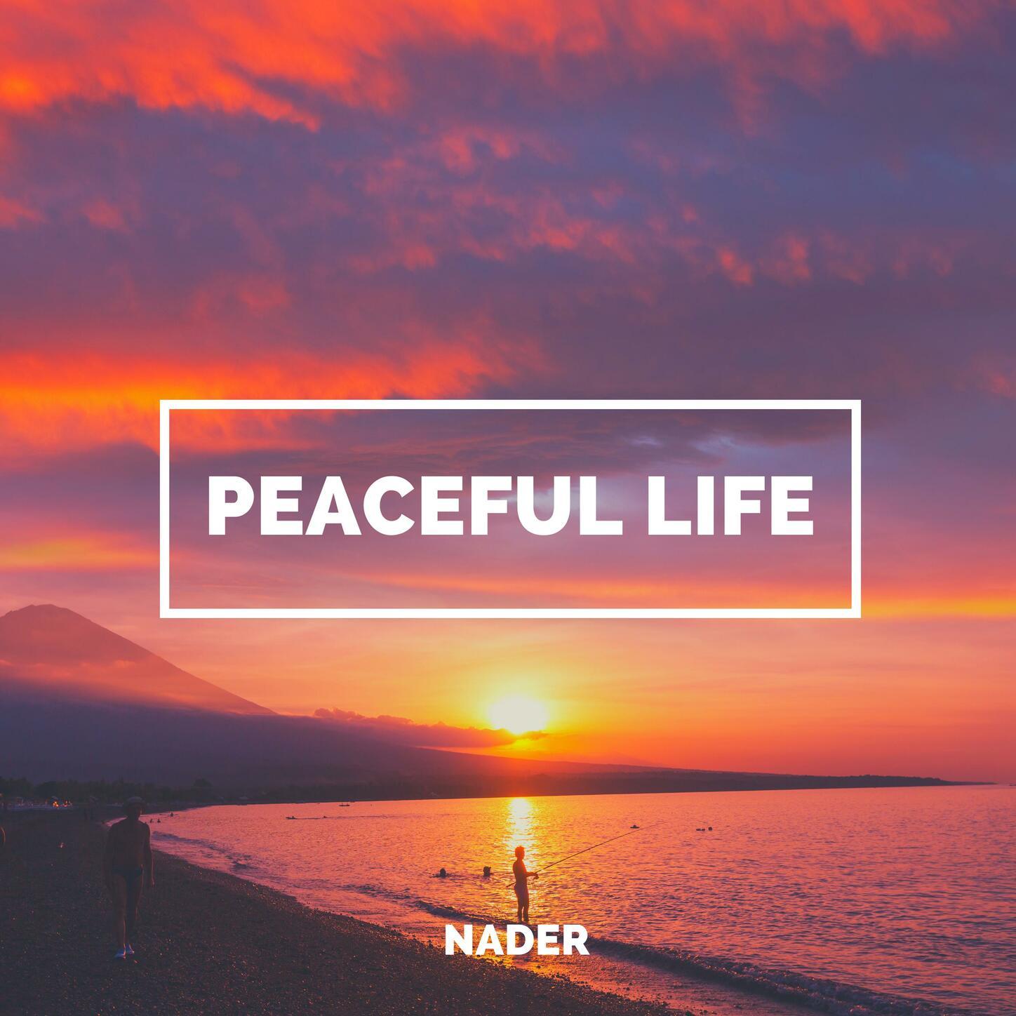 Peaceful Life