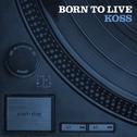 Born To Live专辑