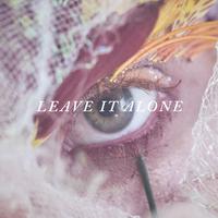 Leave It Alone - Hayley Williams (BB Instrumental) 无和声伴奏