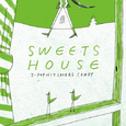 SWEETS HOUSE ~for J-POP HIT COVERS CANDY~