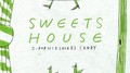 SWEETS HOUSE ~for J-POP HIT COVERS CANDY~专辑