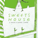 SWEETS HOUSE ~for J-POP HIT COVERS CANDY~专辑
