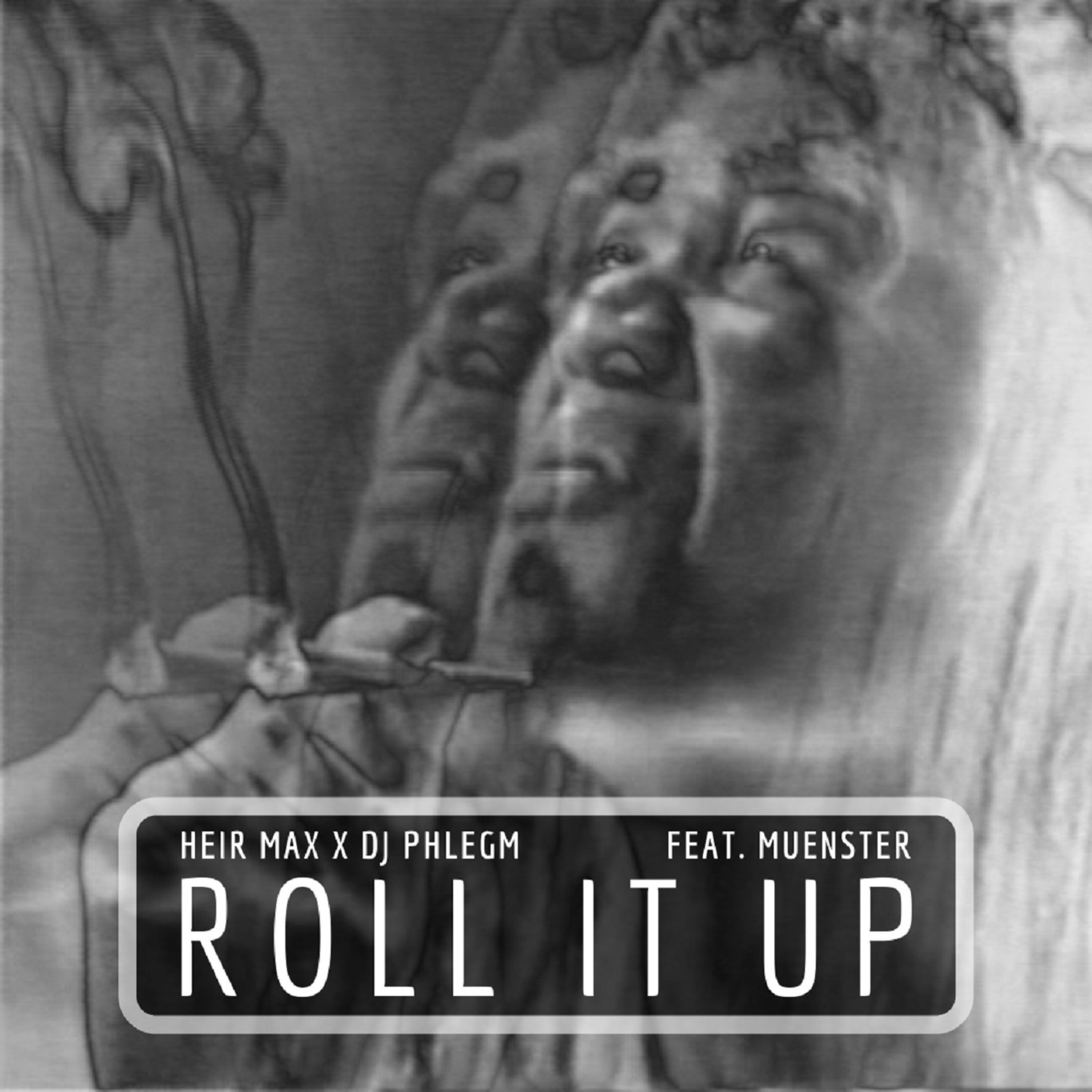 Roll It Up (feat. Muenster)
