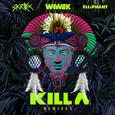 Killa (Remixes)