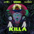 Killa (Remixes)