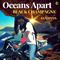 Oceans Apart专辑