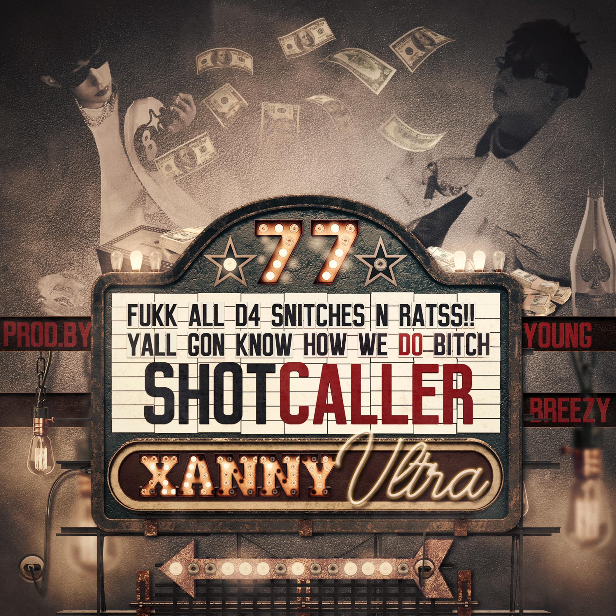 XannyDaddy - SHXTCALLER!!