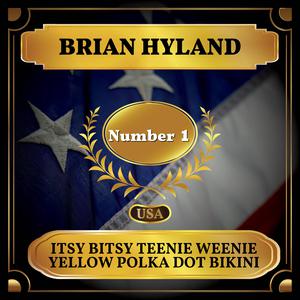 Itsy Bitsy Teenie Weenie Yellow Polka Dot Bikini - Brian Hyland (PT karaoke) 带和声伴奏 （降6半音）