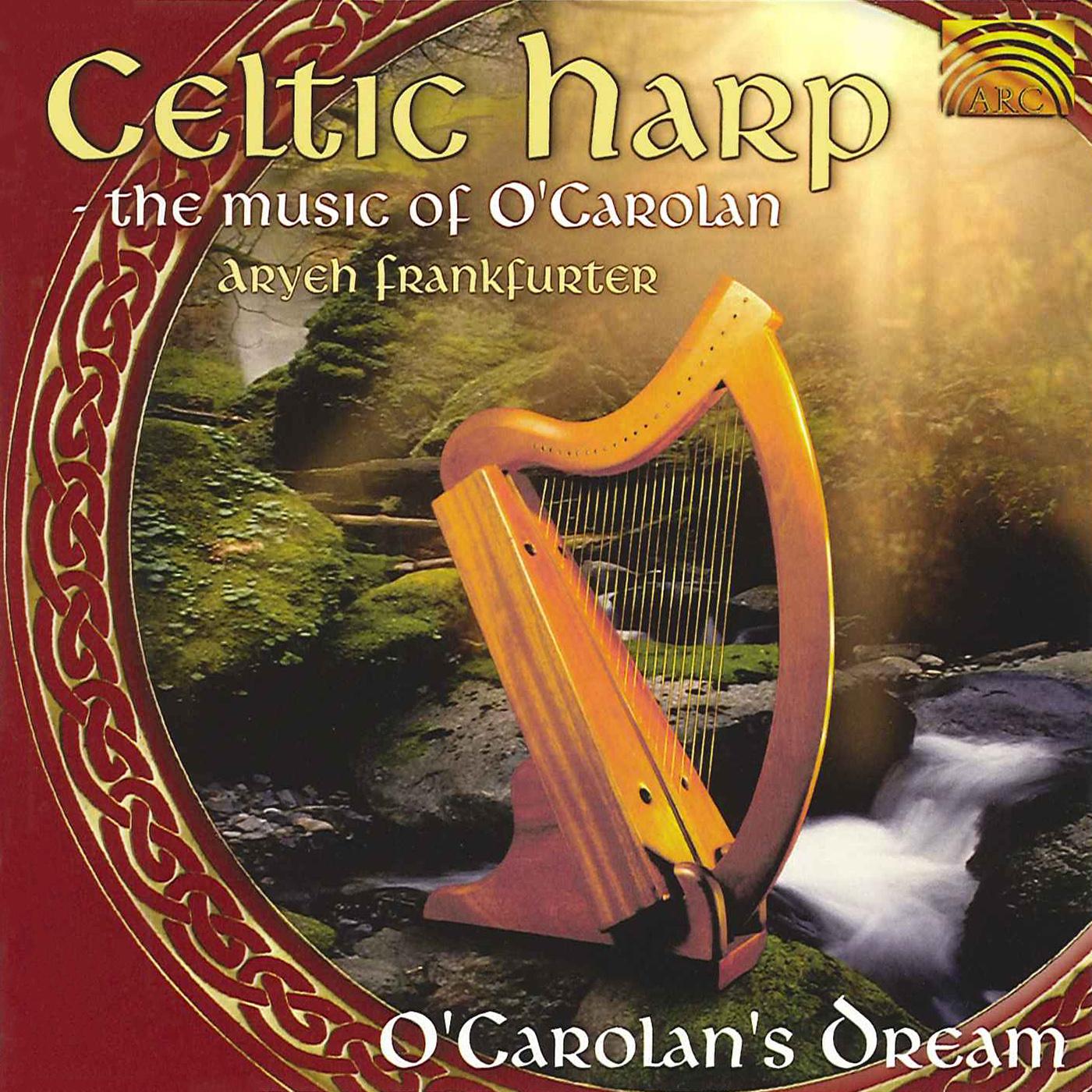 CELTIC Music of O'Carolan (The) (O'Carolan's Dream)