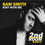 Stay With Me (2nd Room Remix)专辑