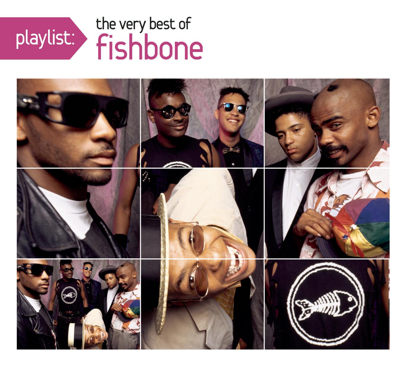 Playlist: The Very Best Of Fishbone