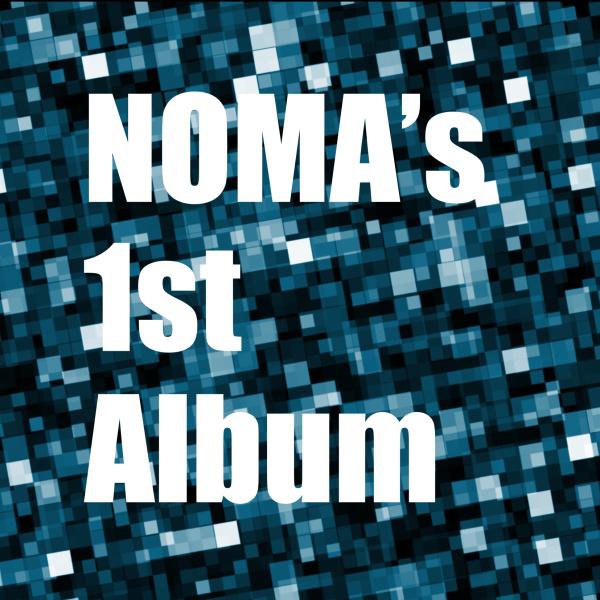 noma's 1st album专辑