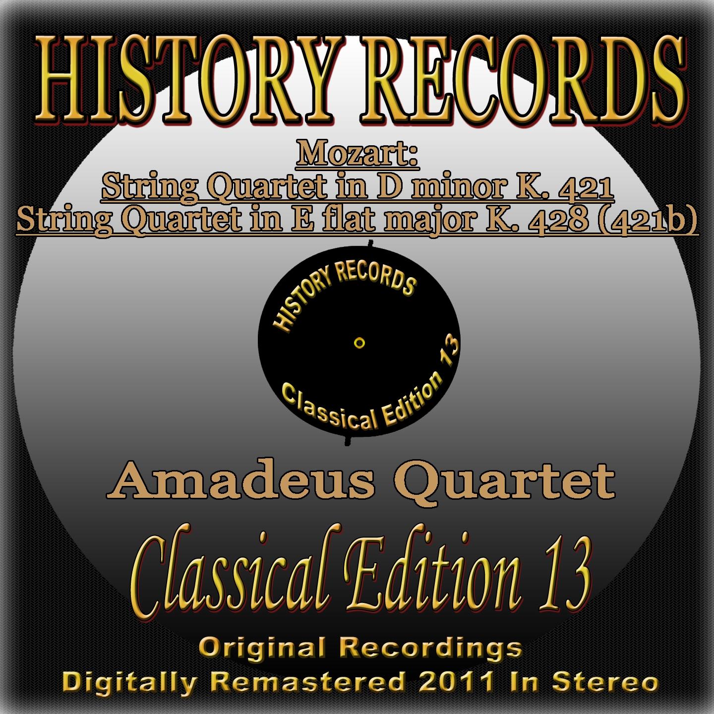 Mozart: String Quartet in D Minor, K. 421 & String Quartet in E-Flat Major, K. 428