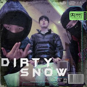 DirtySnow 伴奏 beat （原版立体声） （降4半音）