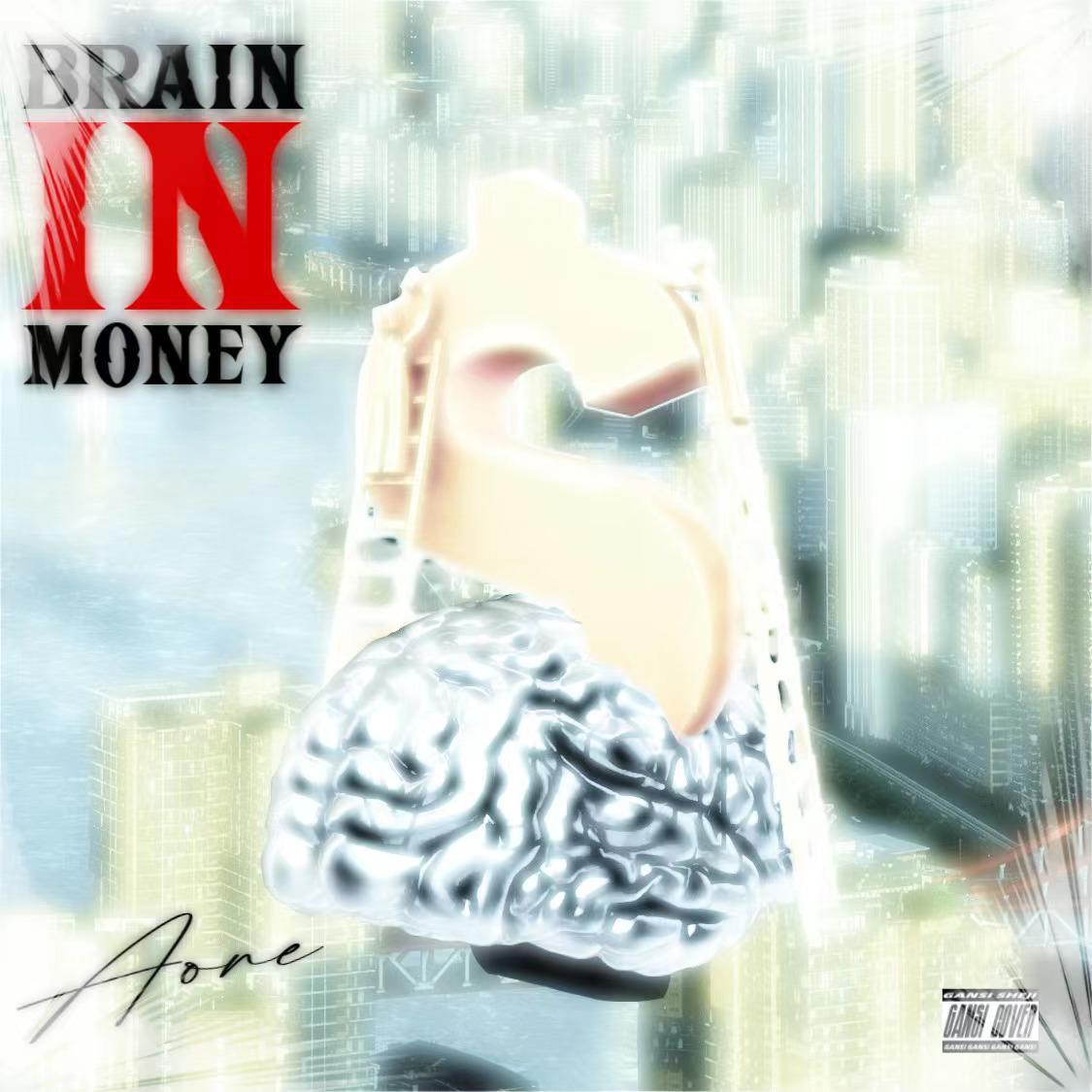 周粥Aone - Brain In Money vol.2