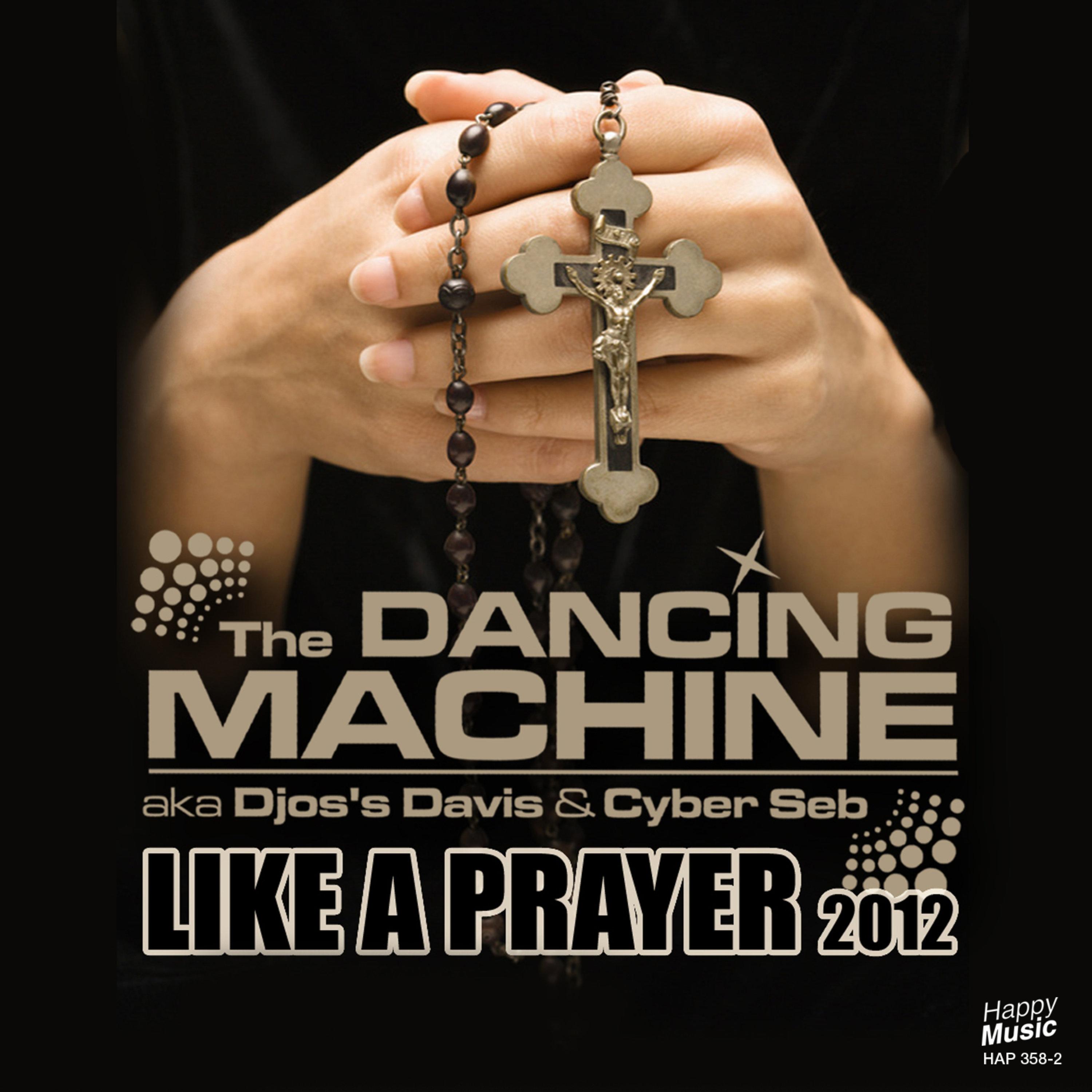 Like a Prayer 2012 - EP