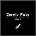 Cosmic Fate专辑