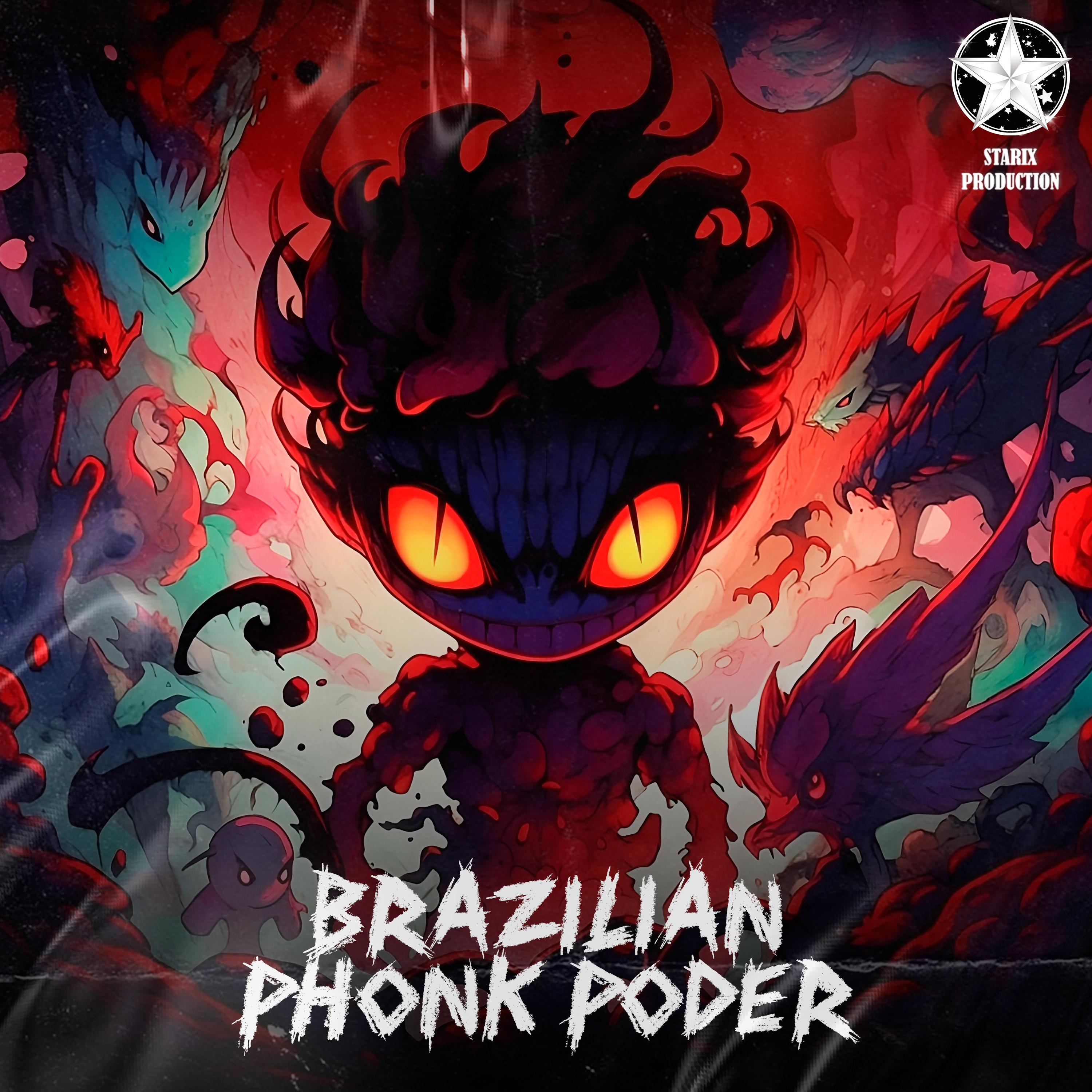 Brazillian Phonk Poder