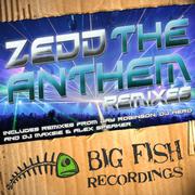 The Anthem Remixes