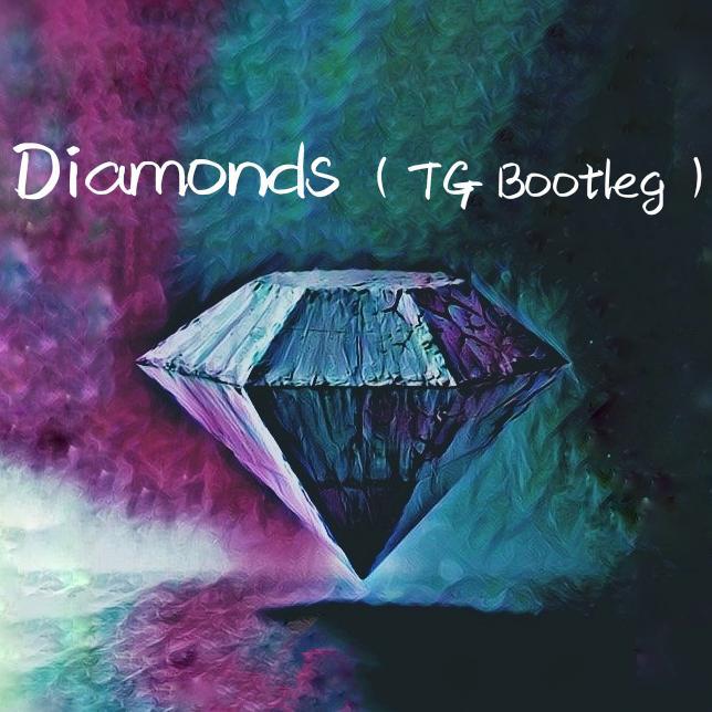 Diamonds (TG Bootleg)专辑