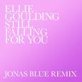 Still Falling For You (Jonas Blue Remix)