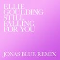 Still Falling For You (Jonas Blue Remix)专辑