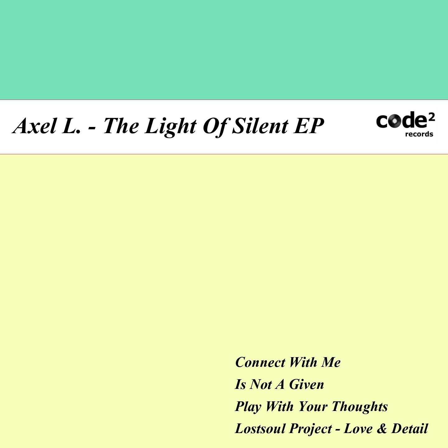 The Light of Silent EP
