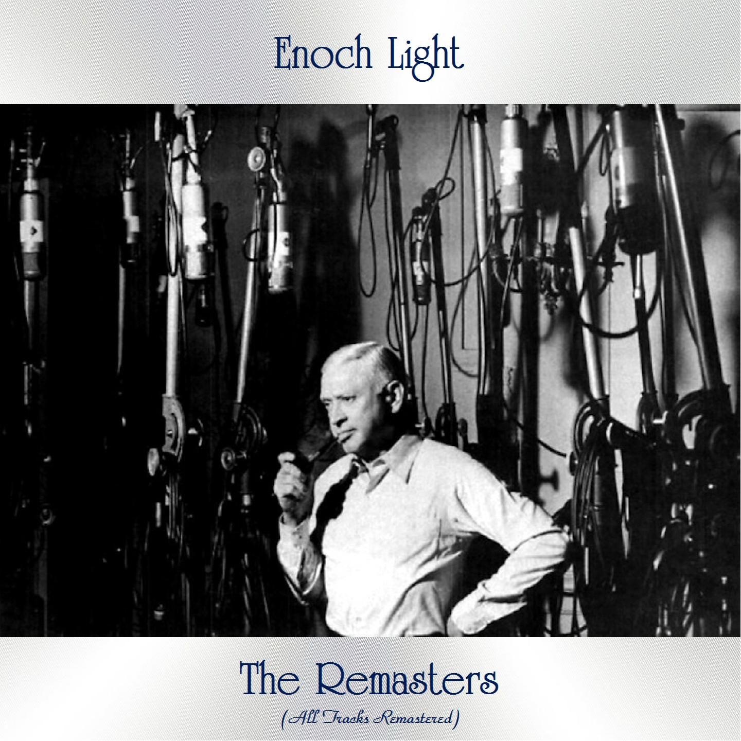 The Remasters (All Tracks Remastered)