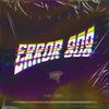 Flusso - Error 808 (feat. Twun)