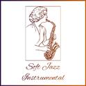 Soft Jazz Instrumental – Smooth Jazz, Relaxing Piano, Instrumental Jazz Session, Piano Bar, Jazz Lou专辑