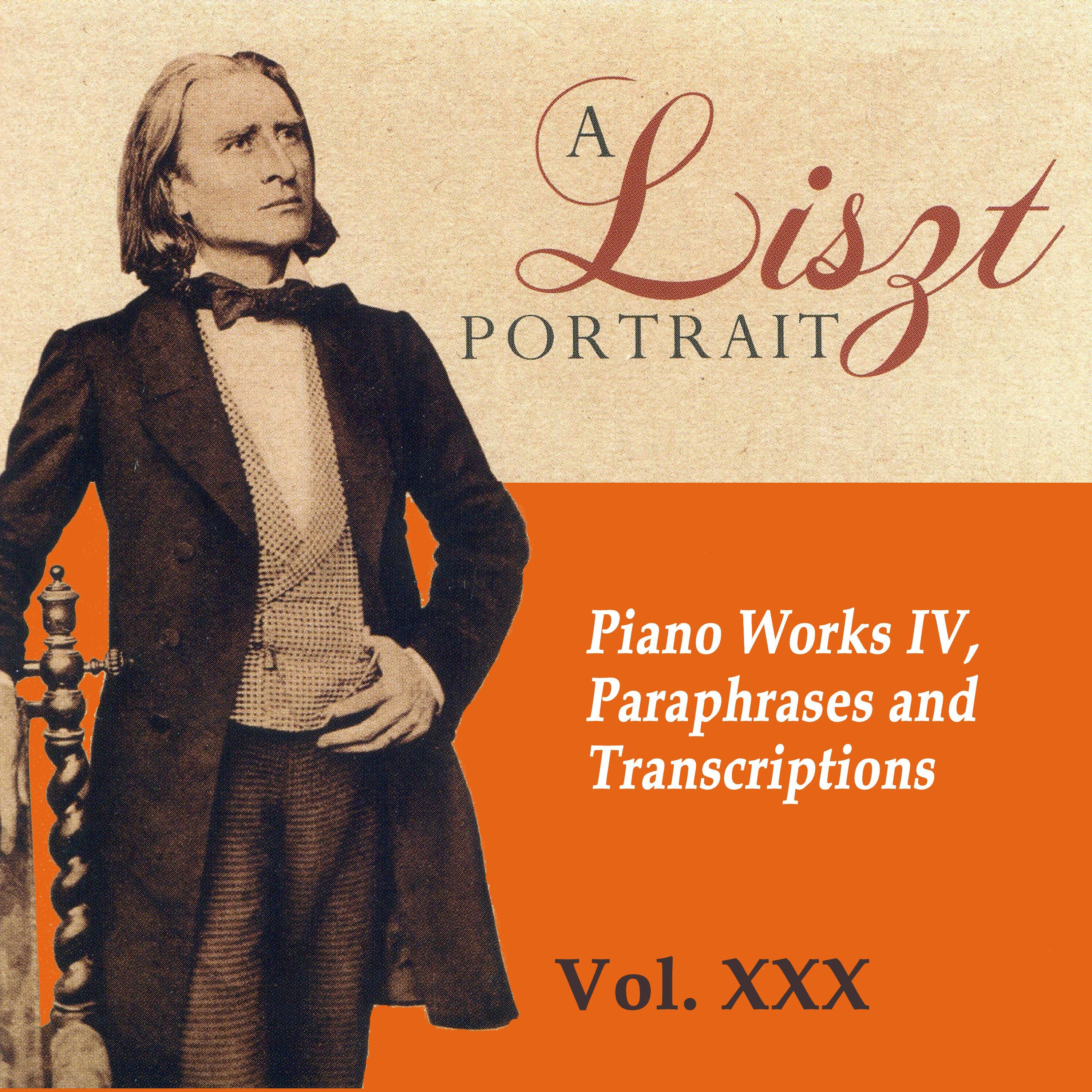 A Liszt Portrait, Vol. XXX