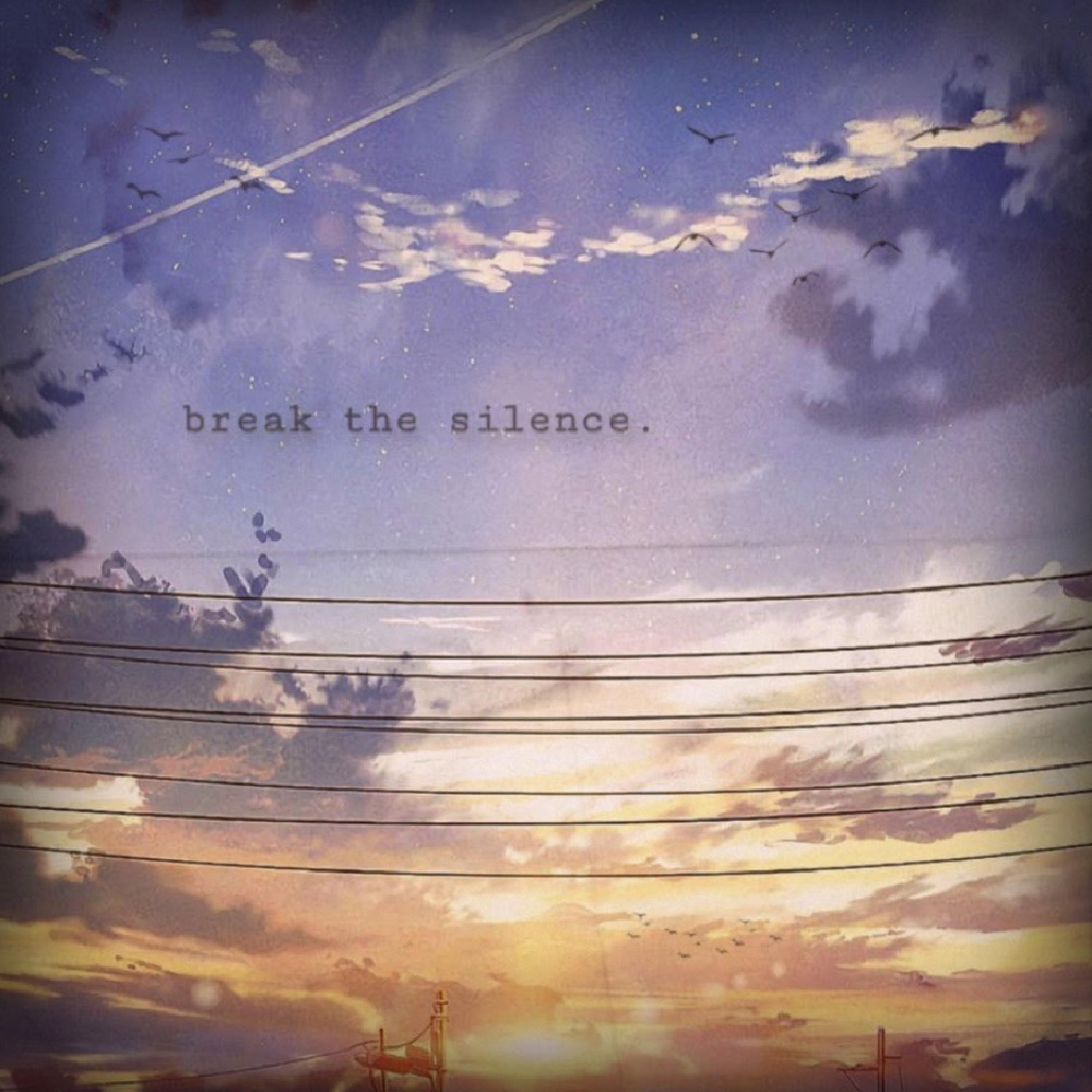Break The Silence
