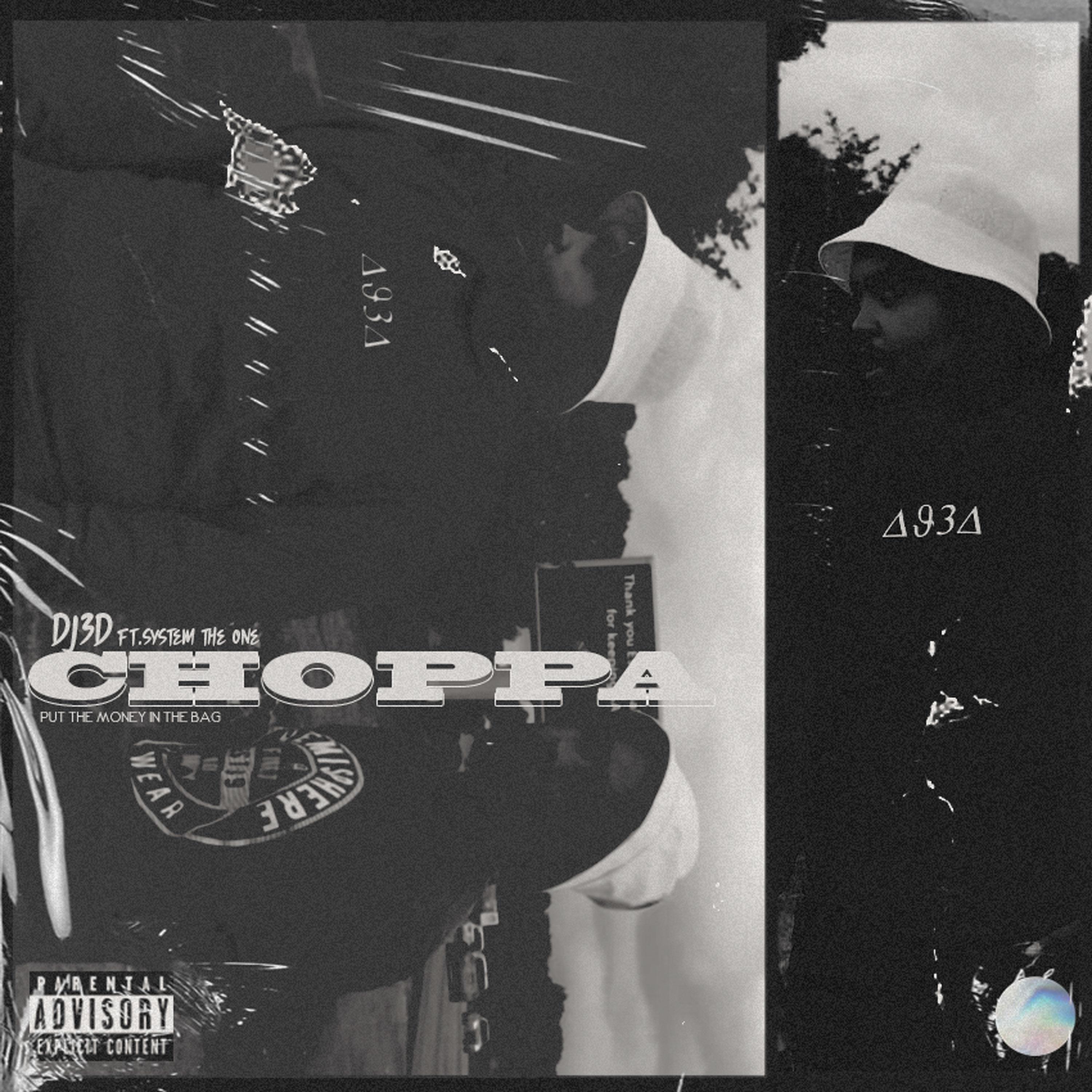 Choppa (feat. System the One)