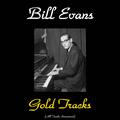 Bill Evans Gold Tracks