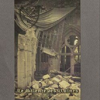 Le Silence des Ruines