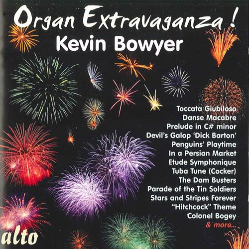 Organ Recital: Bowyer, Kevin - NICHOLAS, J. / SAINT-SAENS, C. / RACHMANINOV, S. / WILLIAMS, C. / OGDEN, N. / KETELBEY, A.W. (Organ Extravaganza)