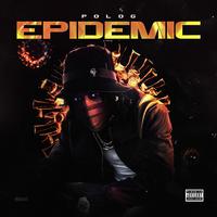 Polo G-Epidemic