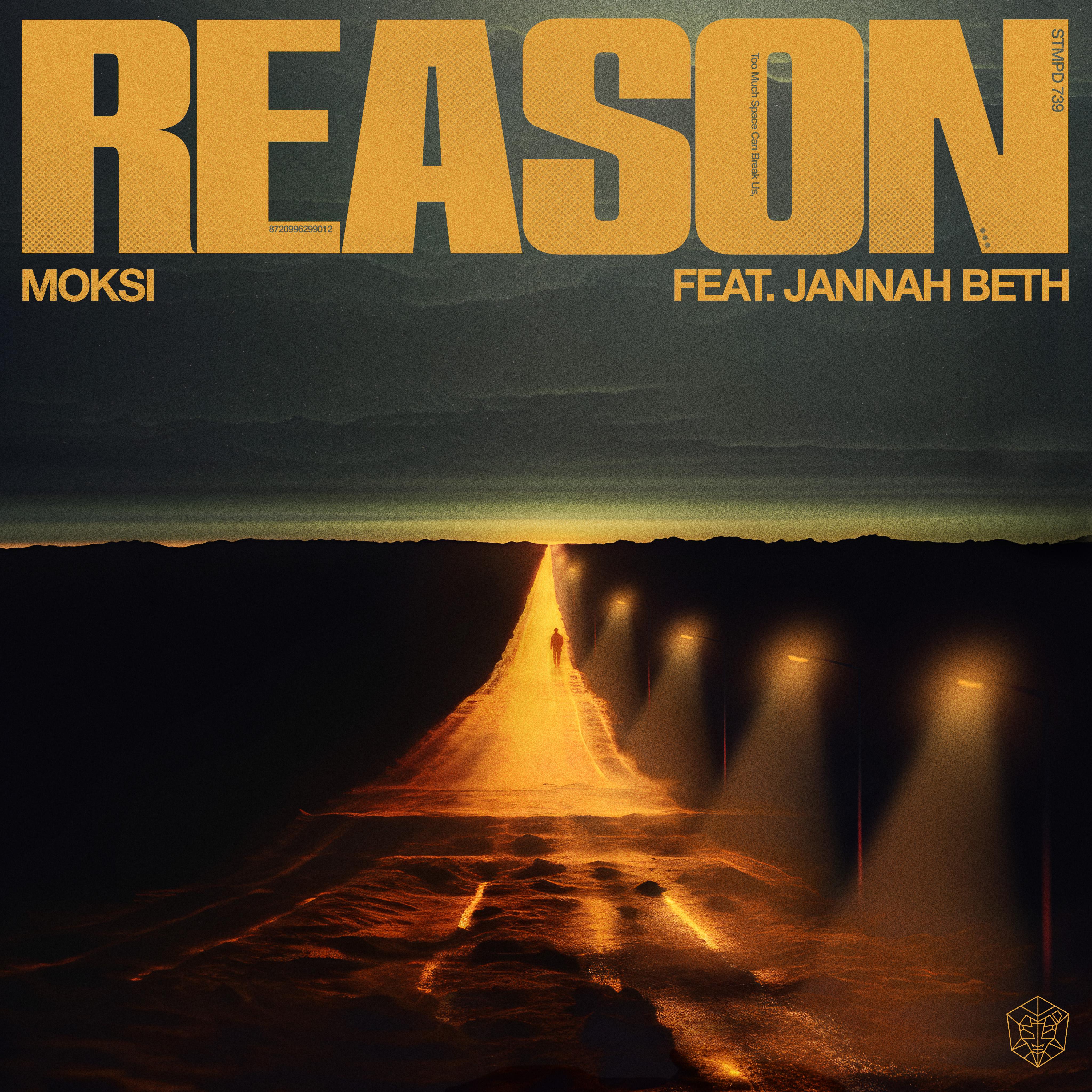 Moksi - Reason
