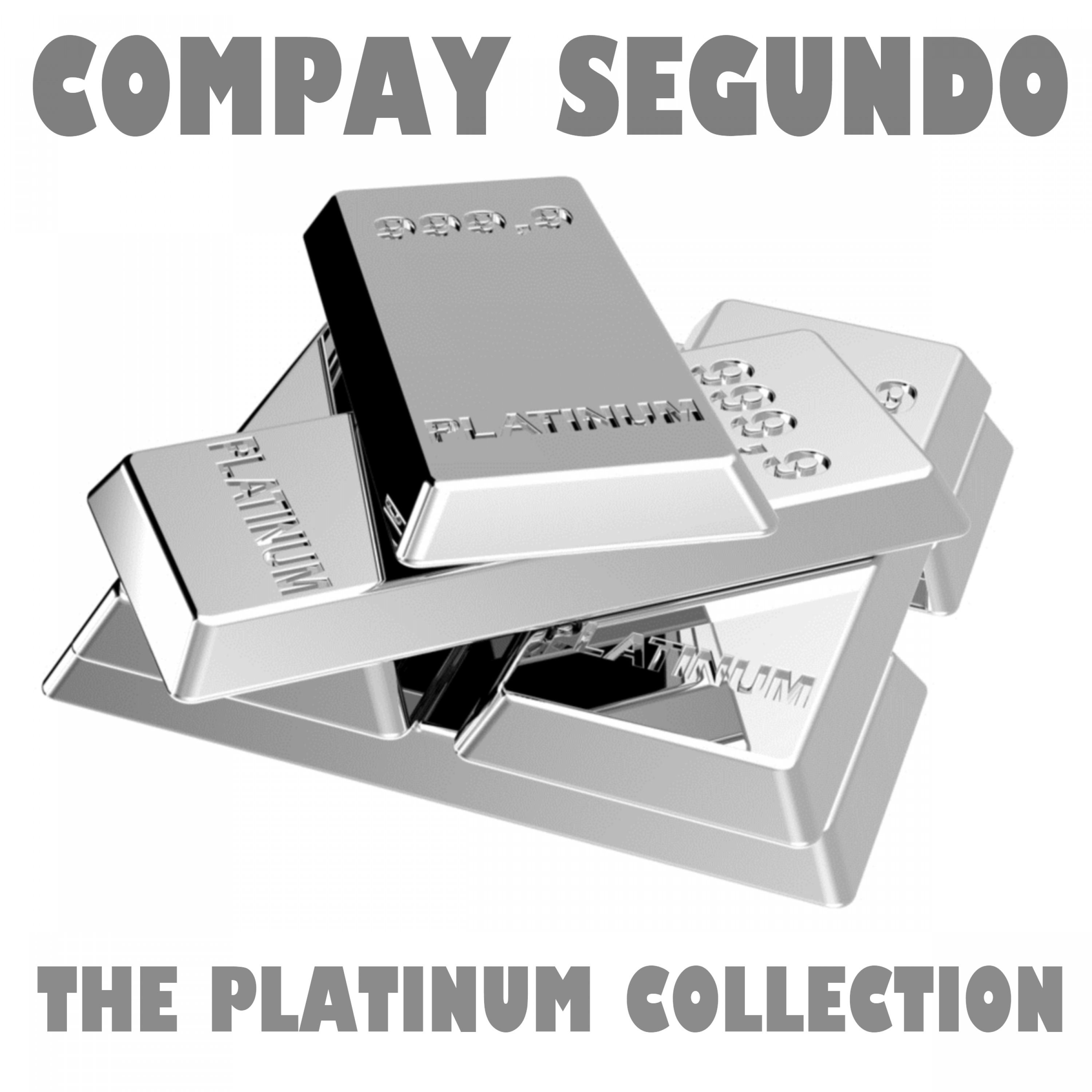 The Platinum Collection: Compay Segundo