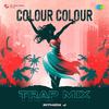 Rithick J - Colour Colour - Trap Mix