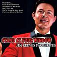 Stand At Your Window Jim Reeves Favourites