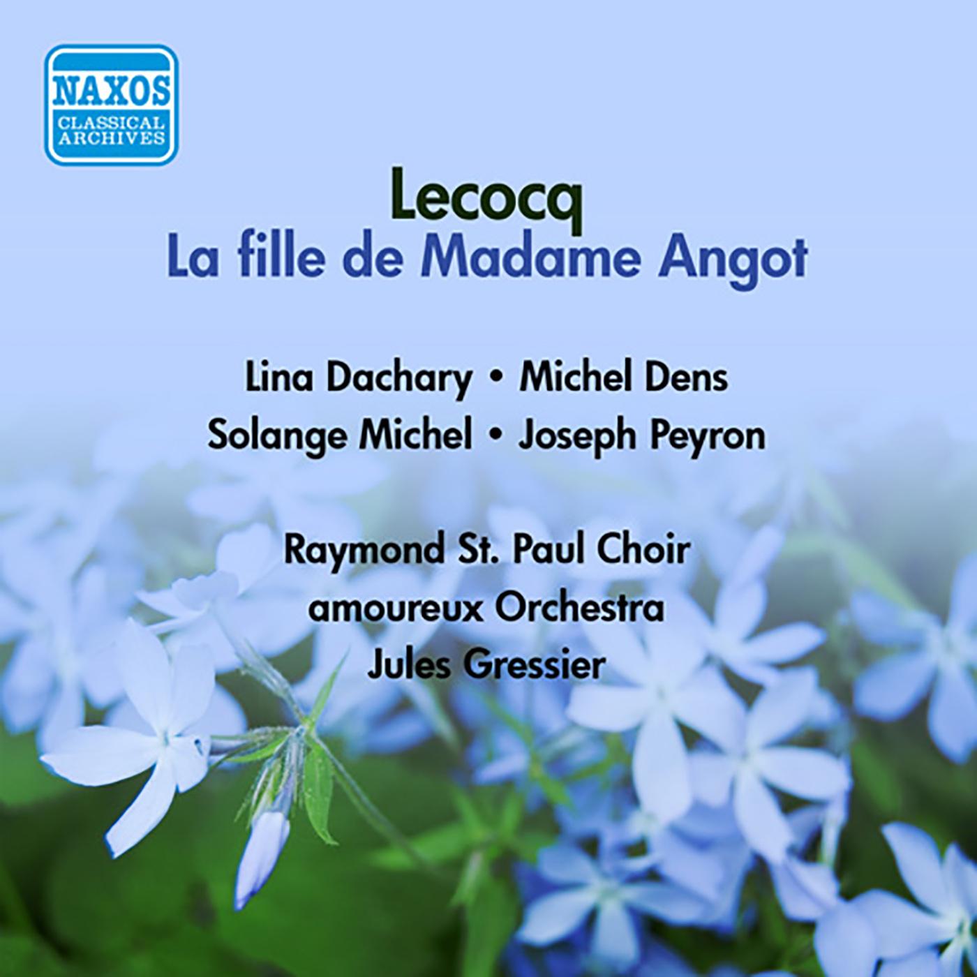 LECOCQ, C.: Fille de Madame Angot (La) [Opera] (Lachary, Michel, Gressier) (1952)