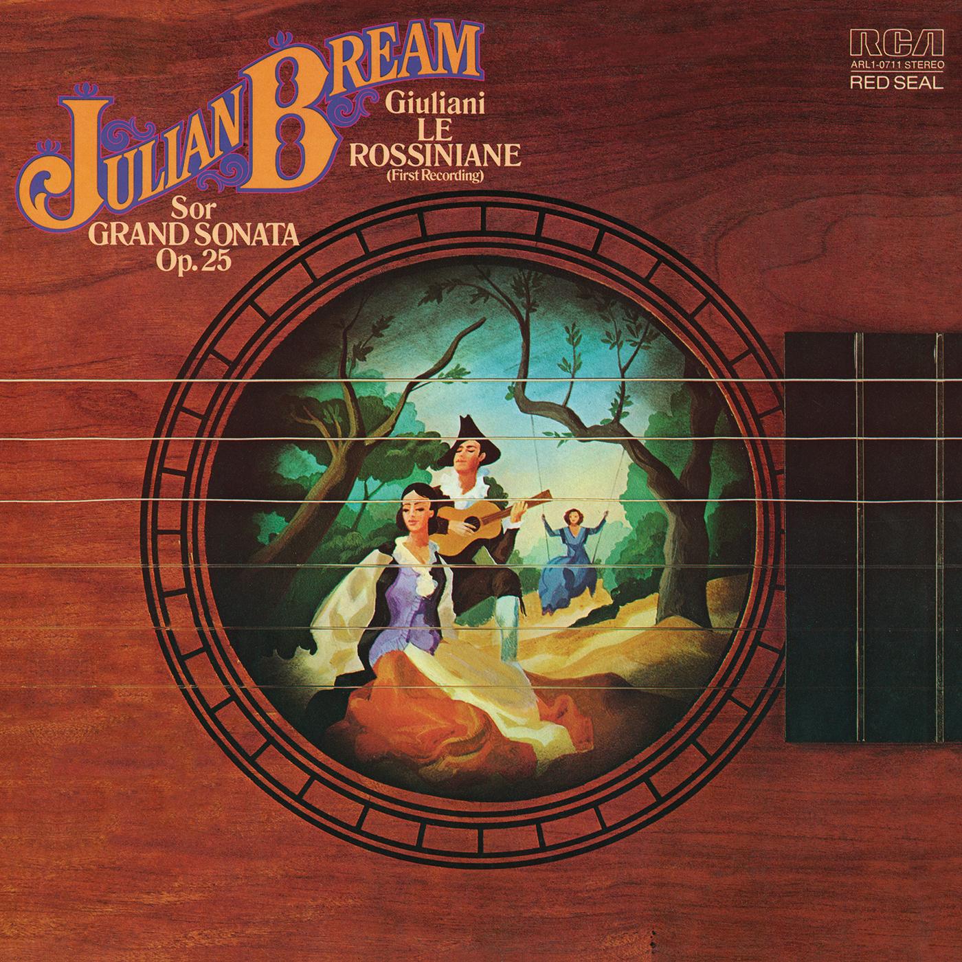 Giuliani: Rossiniana Nos. 1 & 3 - Sor: Guitar Sonata, Op. 25 "Grand Sonata No. 2"