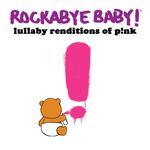 Lullaby Renditions of P!nk专辑