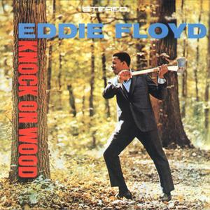 Knock On Wood - Eddie Floyd (PT karaoke) 带和声伴奏