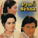 Pyari Behna (Original Motion Picture Soundtrack)专辑